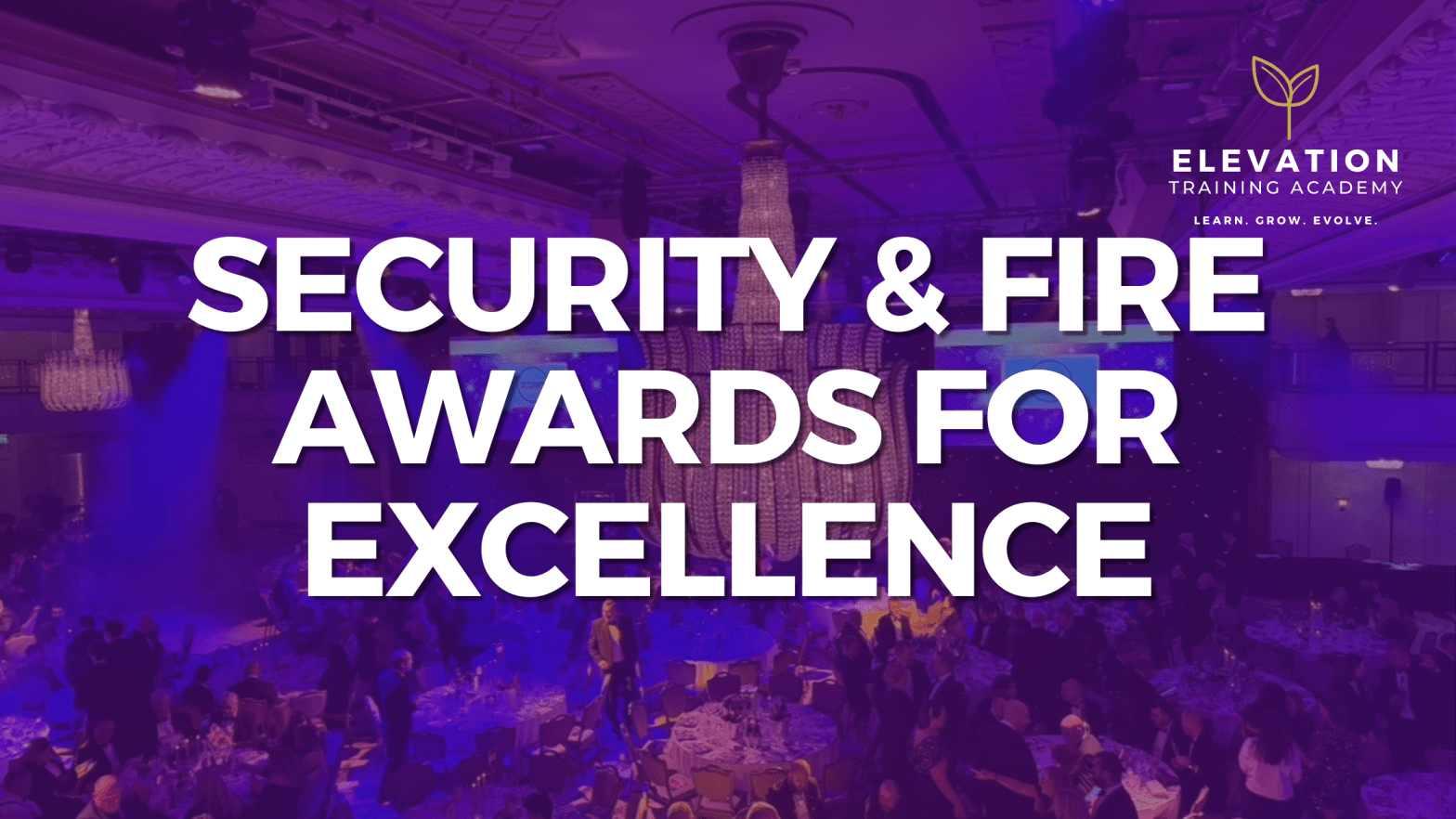 The Security & Fire Awards for Excellence 2025
